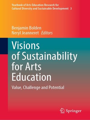 cover image of Visions of Sustainability for Arts Education